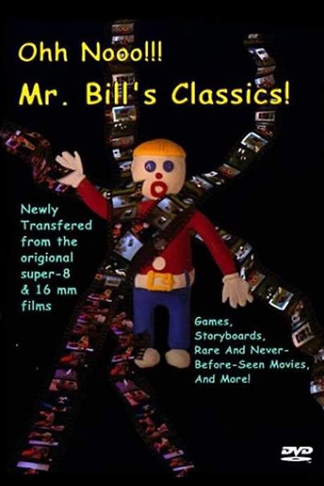 Ohh Nooo!!! Mr. Bill’s Classics!